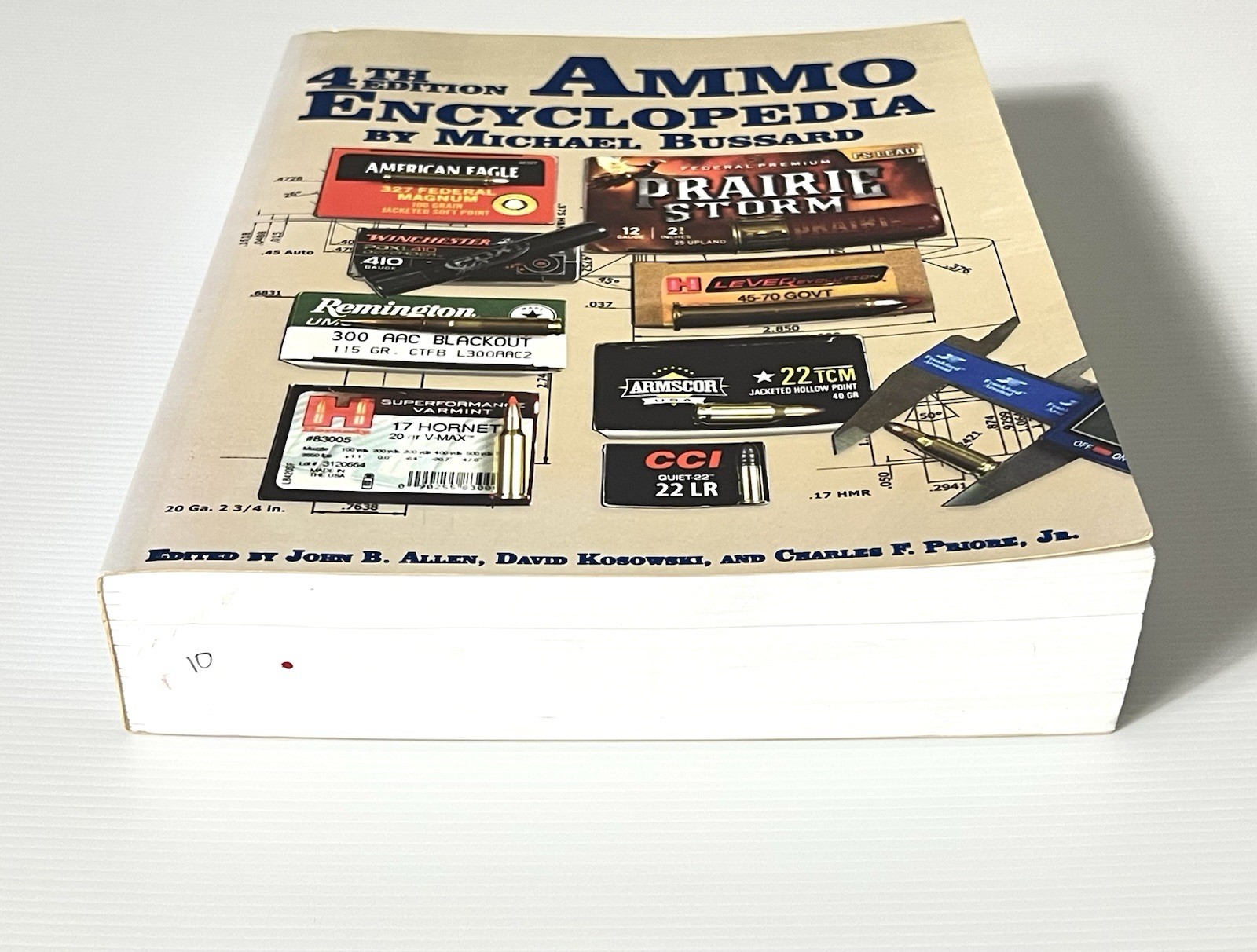 Ammo Encyclopedia by Michael Bussard 4th Edition Ammunition Reference PB 2012