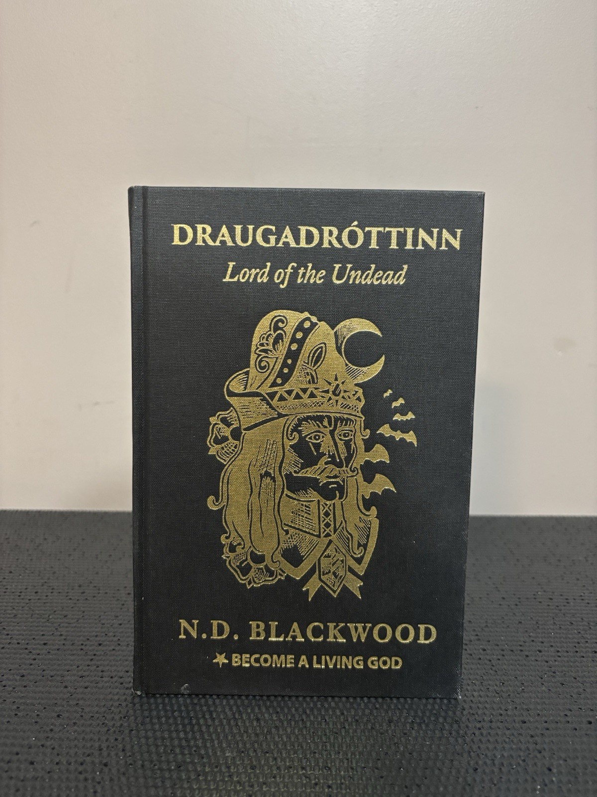 Draugadrottinn Lord of the Undead – N.D. Blackwood (Become a Living God, 2021)