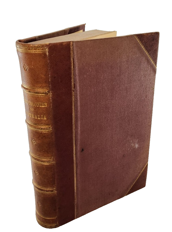 The Three Colonies of Australia by Samuel Sidney, 1st UK Edition 1852