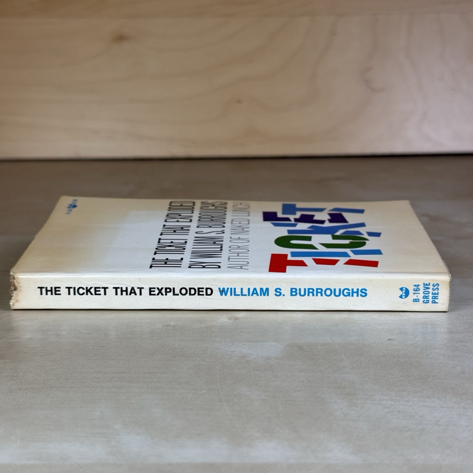 The Ticket That Exploded William S. Burroughs PB 1st Evergreen Black Cat (1968)