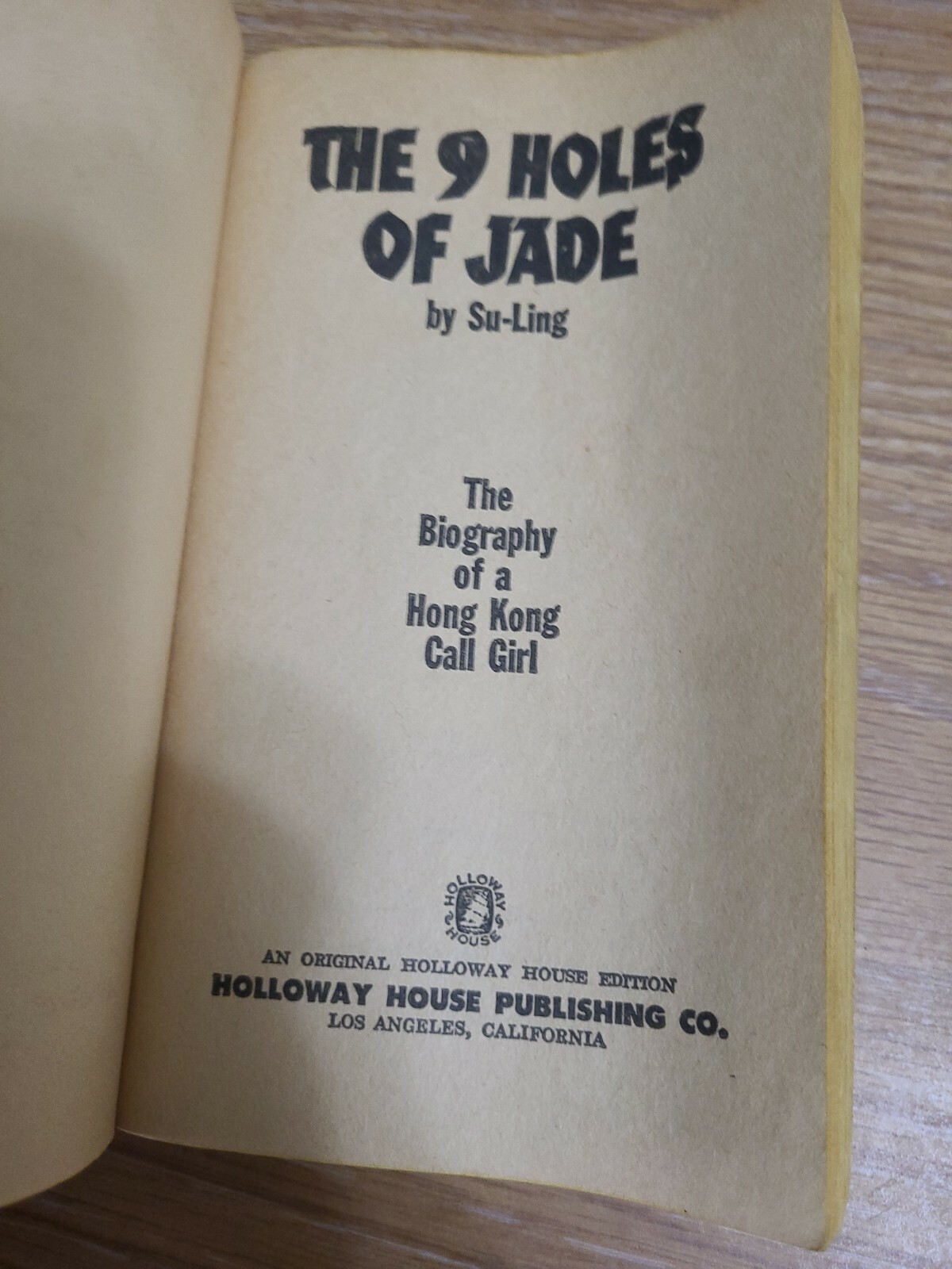 9 Holes of Jade by Su-Ling. Ultra-rare Sleaze Paperback. Holloway House.