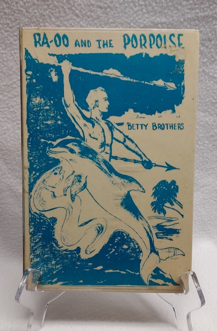 Ra-Oo and the Porpoise – signed by author