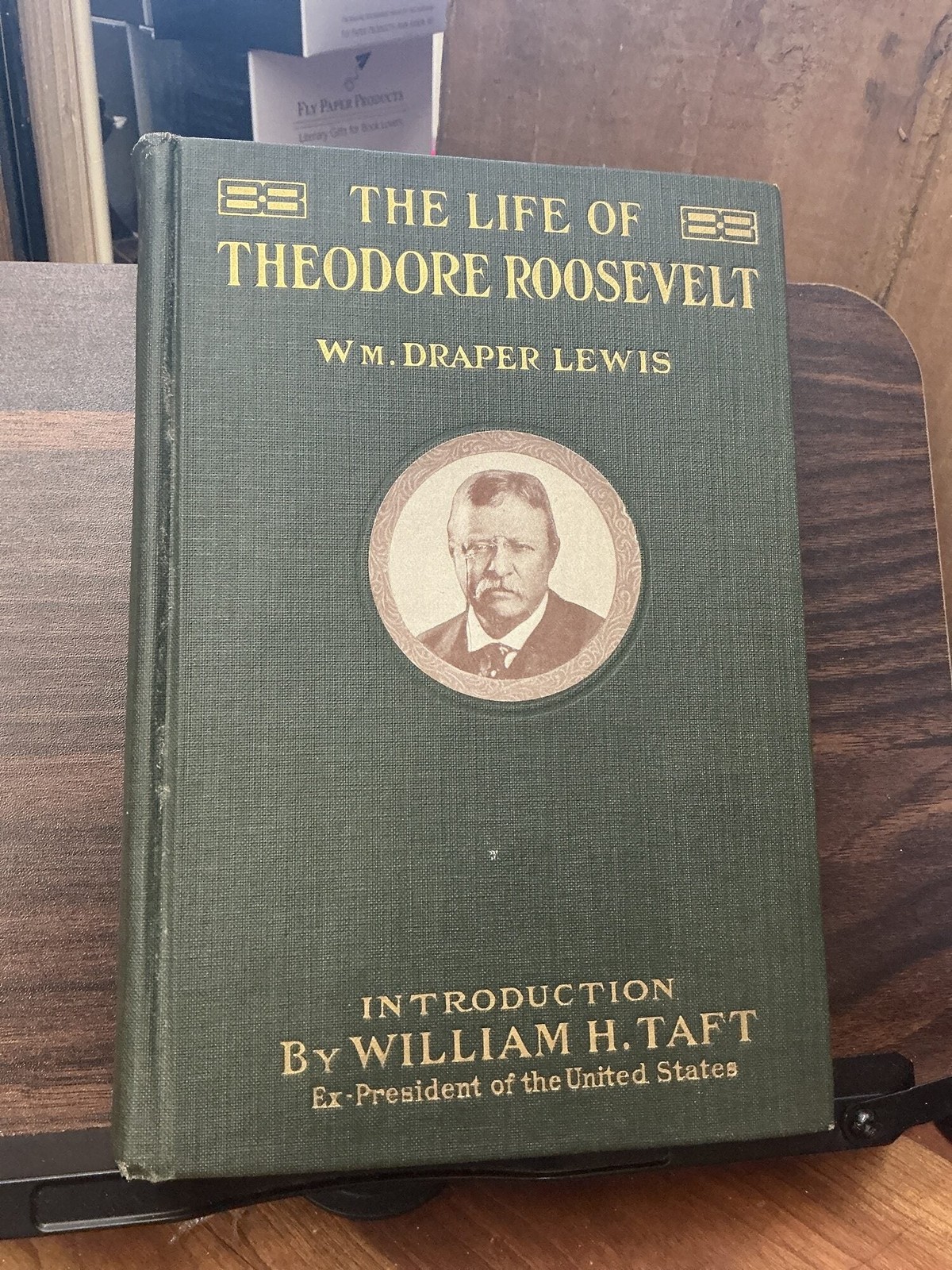 William Draper Lewis / The Life Of Theodore Roosevelt 1919