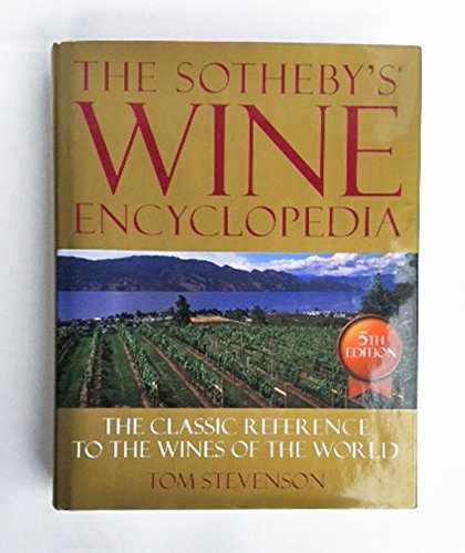 The Sotheby’s Wine Encyclopedia – Hardcover, by Stevenson Tom – Acceptable j