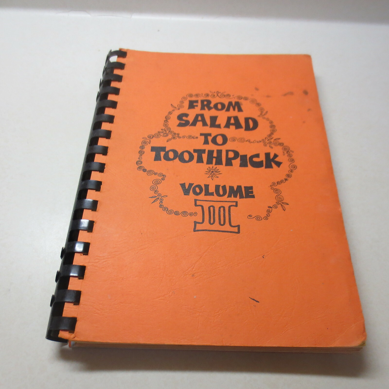 From Salad to Toothpick Volume III Plastic Comb Cookbook