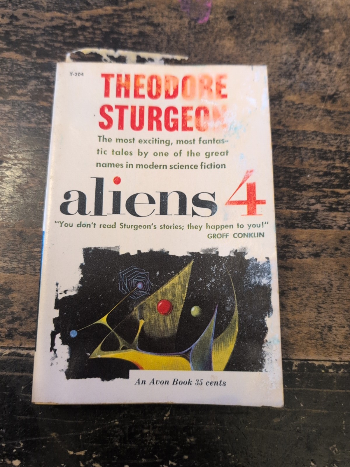 THEODORE STURGEON – ALIENS 4 – Avon T-304 – PBO 1st Edition – 1959