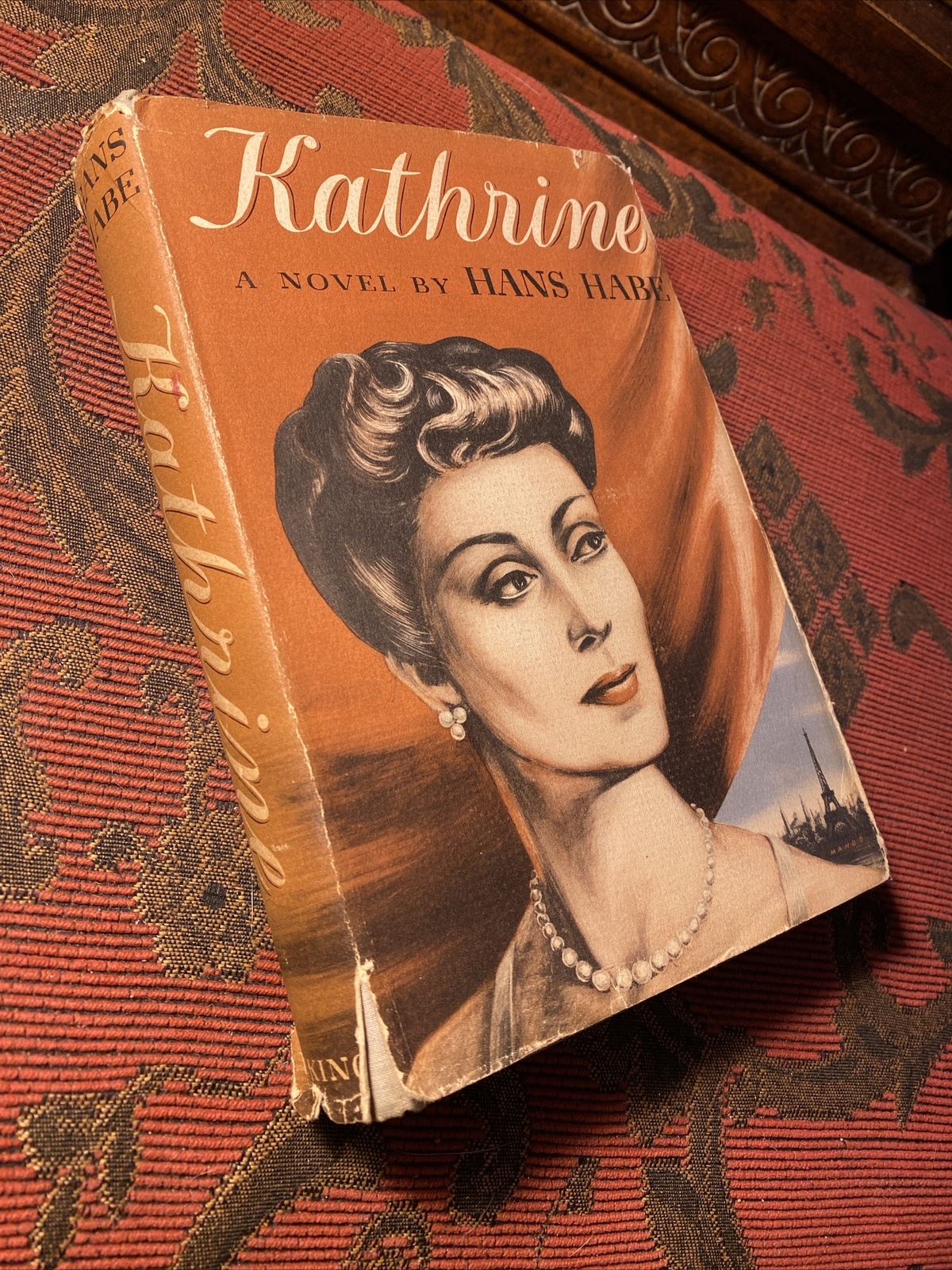Kathrine: A Novel Hardcover – 1943 by Hans Habe, Best Selling Romantic Drama 