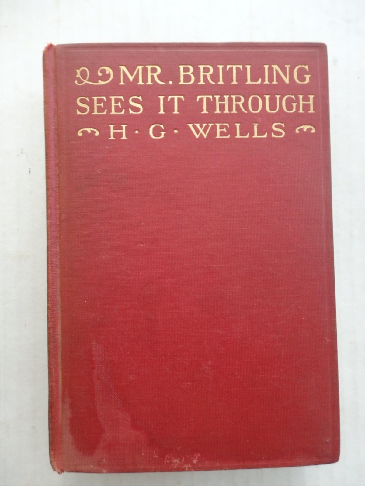 Mr. Britling Sees it Through by H.G. Wells 1917 Antique HC