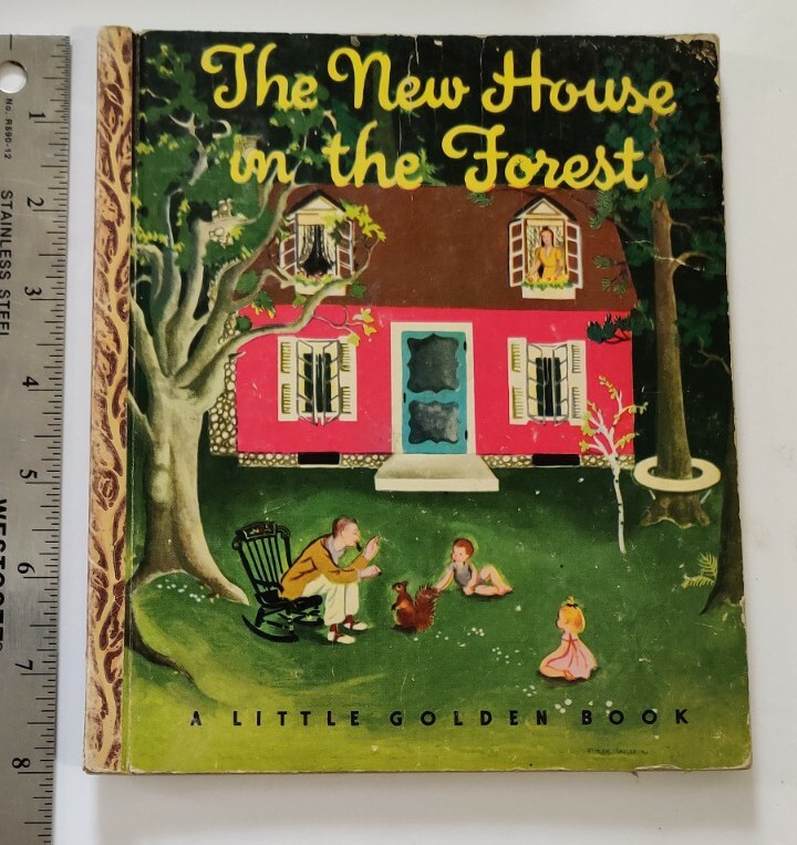 THE NEW HOUSE IN THE FOREST  A Little Golden Book  1946