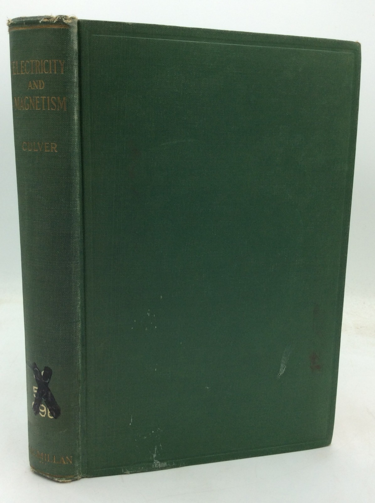 ELECTRICITY AND MAGNETISM – Charles A Culver – 1930 1st ed – illustrated science