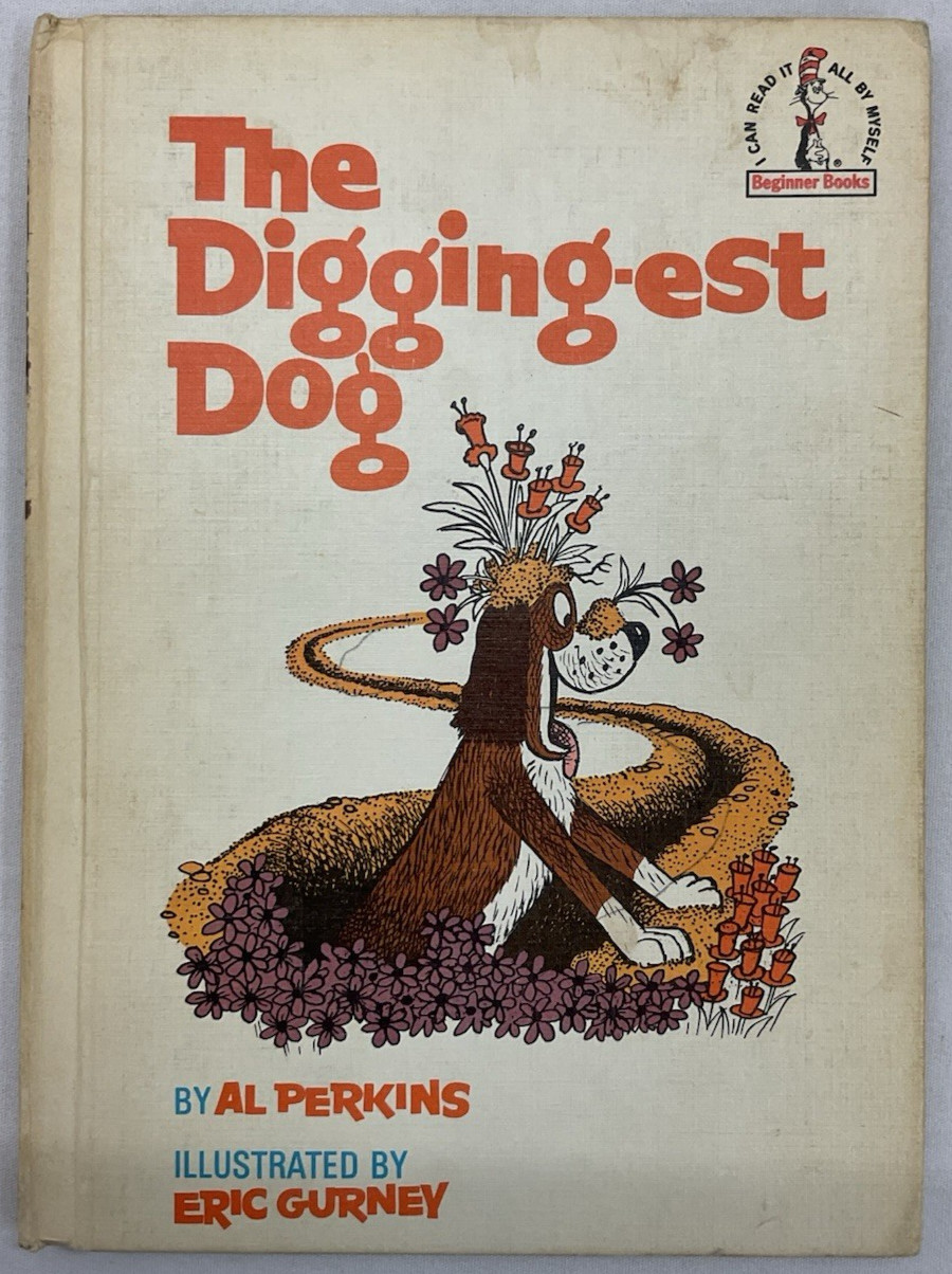 The Digging-est Dog By Al Perkins (1967) | VTG Hardcover Children’s Book | BCE