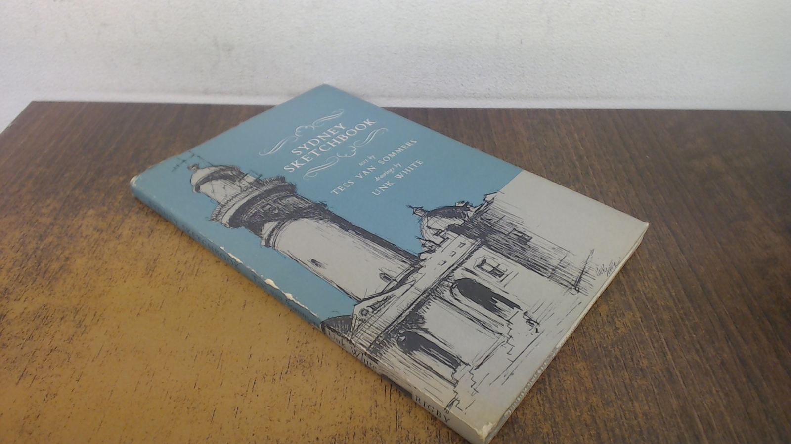 Sydney Sketchbook, Tess Van Sommers (Drawings by Unk White), Rigb