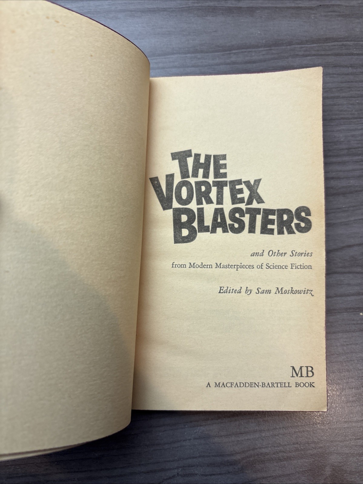 The Vortex Blasters edited by Sam Moskowitz 1968 Macfadden 1st Print Paperback