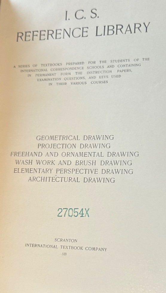 4 ICS Reference Library 1904, 1905 1907 Pen & Ink, Mathematics, Geometrical, et