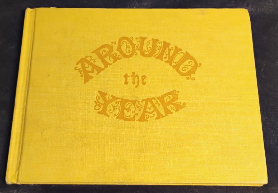 Tasha Tudor Around the Year 1st Edition Illustrated Book 1957 Oxford Press