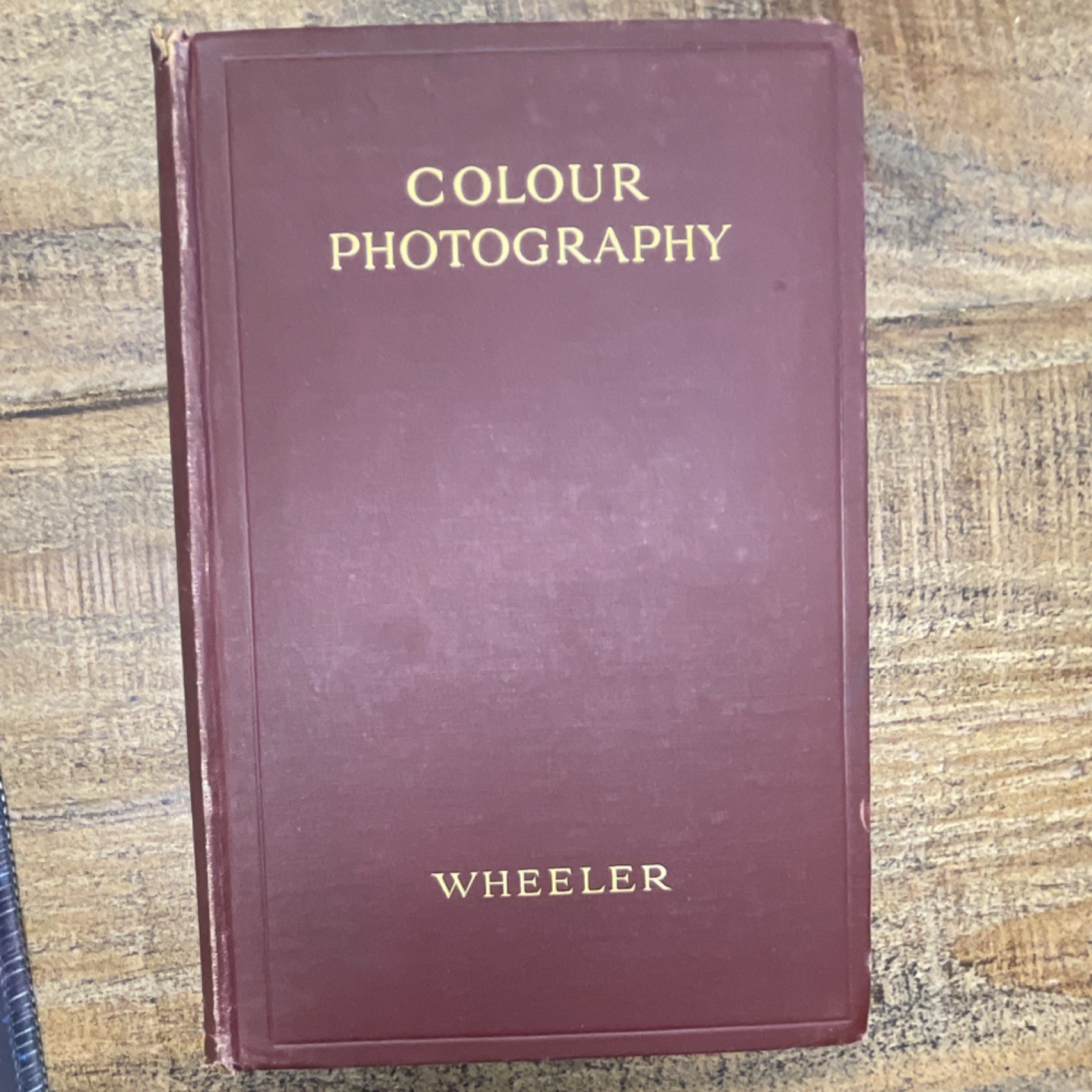 Colour Photography Capt. Owen Wheeler Hardcover Pitman Greenwood 1929