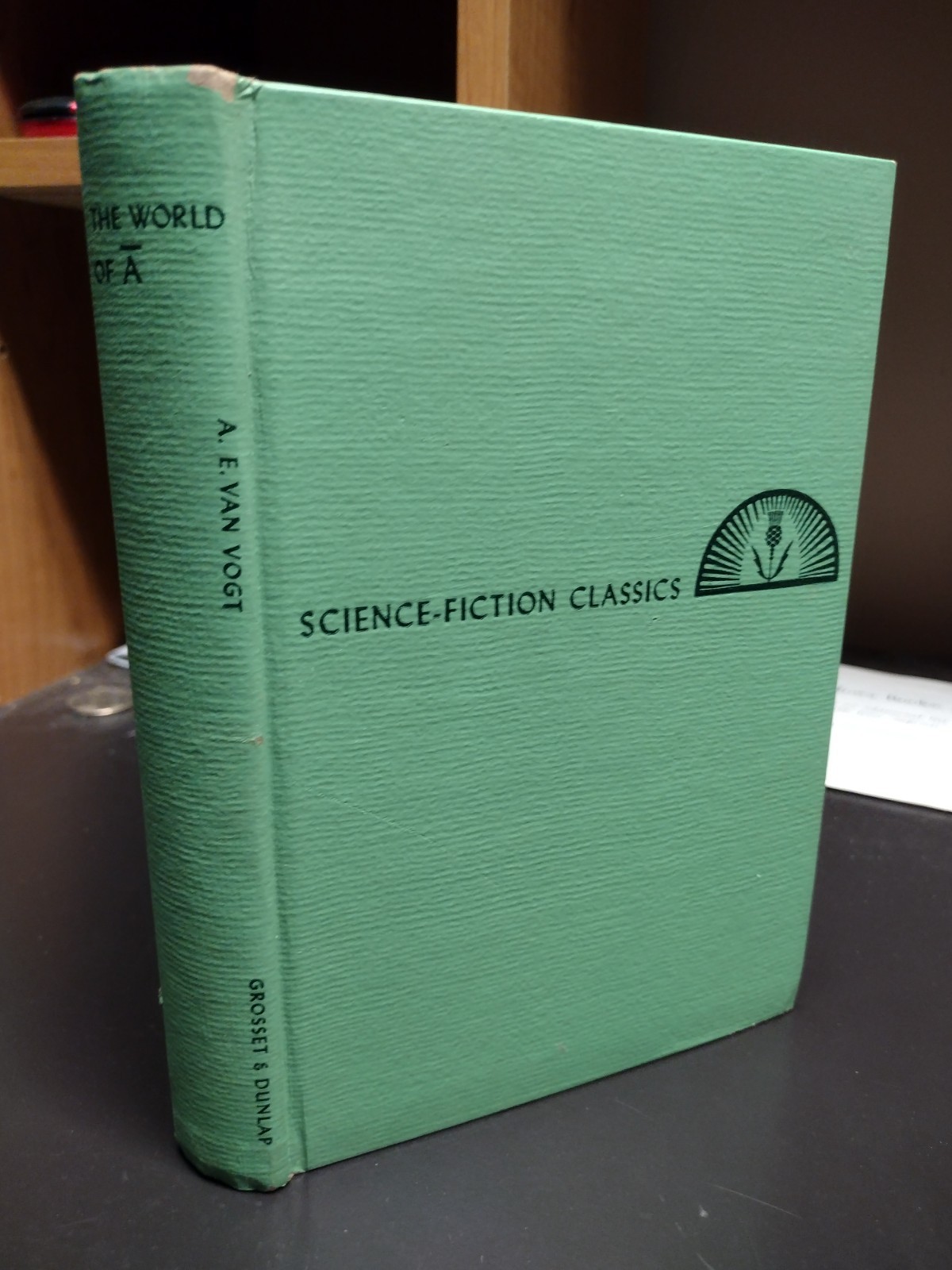 The Word of Null A A.E. Van Vogt 1950 Grosset & Dunlap Science Fiction Classic