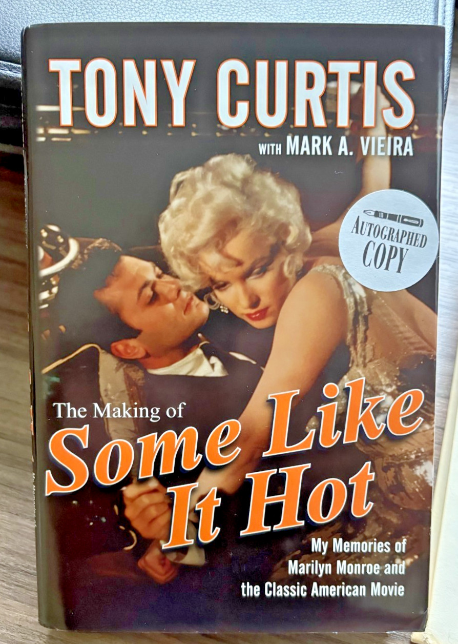 TONY CURTIS SIGNED AUTOGRAPHED „THE MAKING OF SOME LIKE IT HOT“ BOOK! JSA COA!