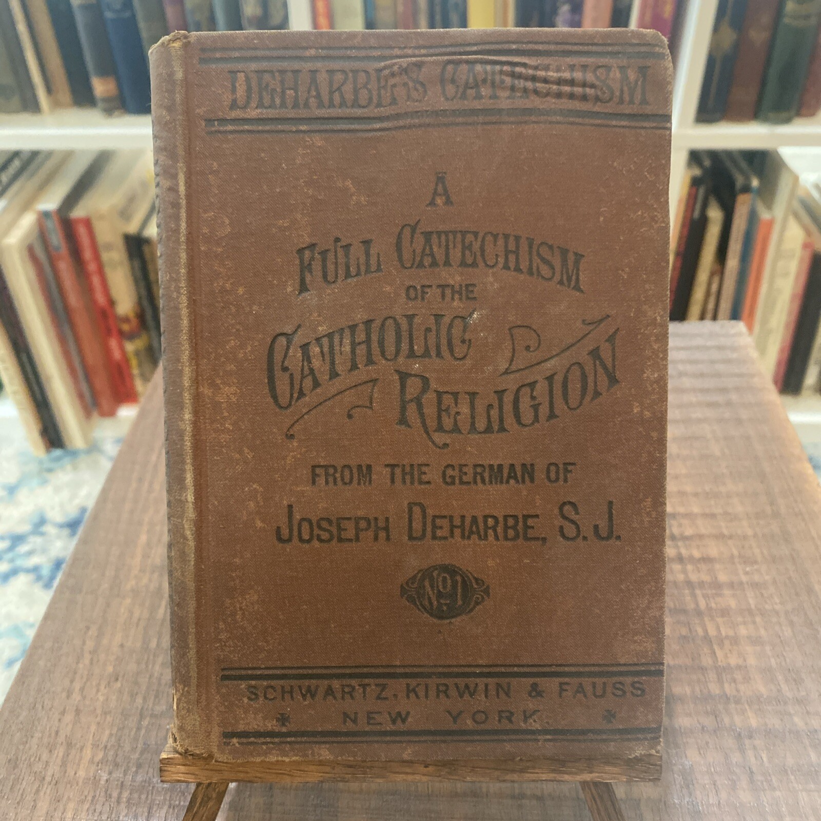 Vintage A Full Catechism of the Catholic Religion by Joseph Deharbe 1876 Prayers
