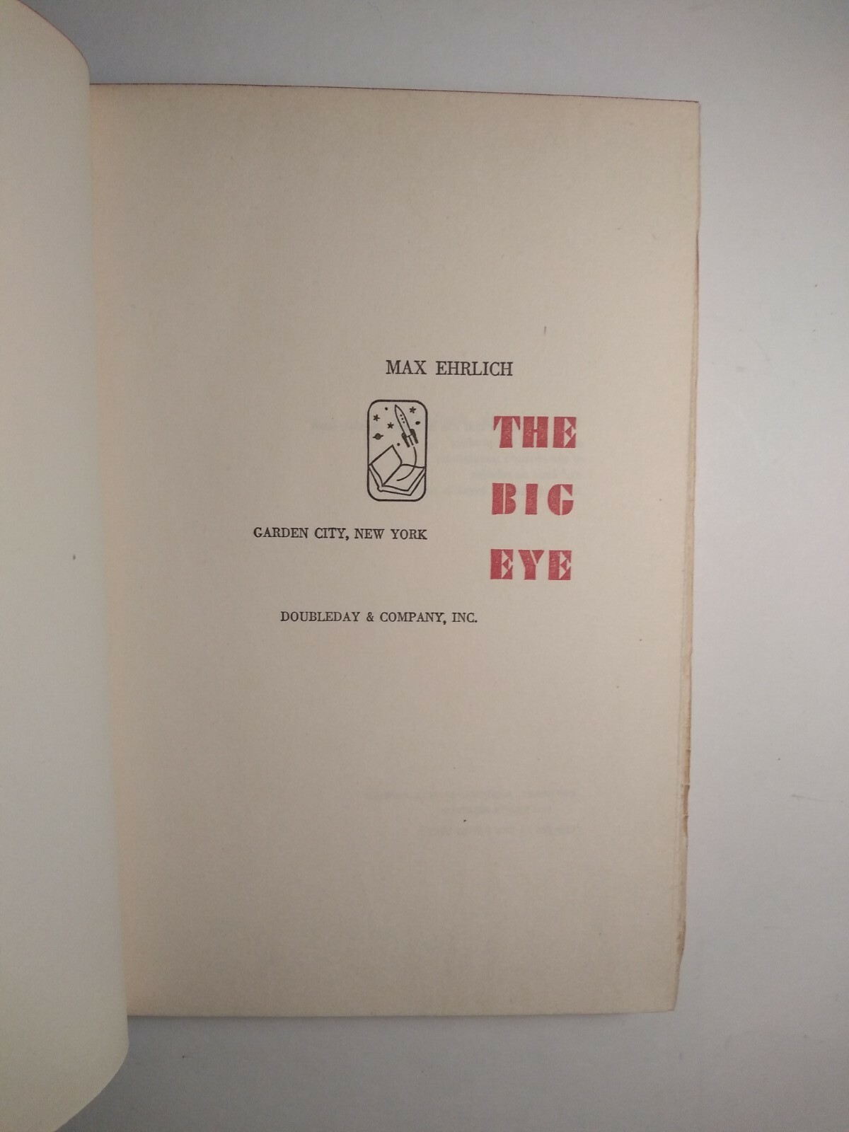 THE BIG EYE author Max Ehrlich Copyright Early Science Fiction Russia vs US 1949