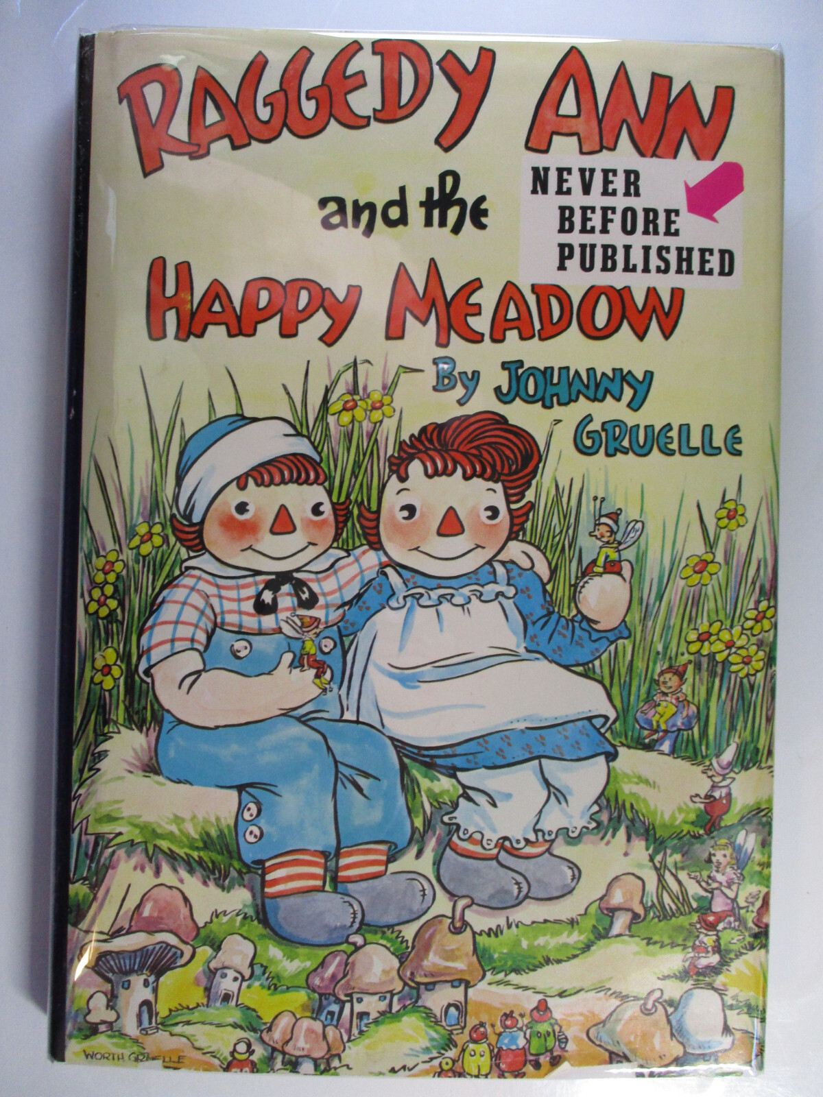 Raggedy Ann and the Happy Meadow, Johnny Gruelle, Bobbs Merrill, DJ, 1961