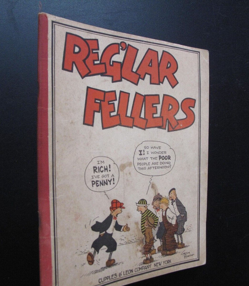 Juvenile Cartoons Comics Comic Strips Reg’lar Fellers Gene Byrnes Illus. 1928