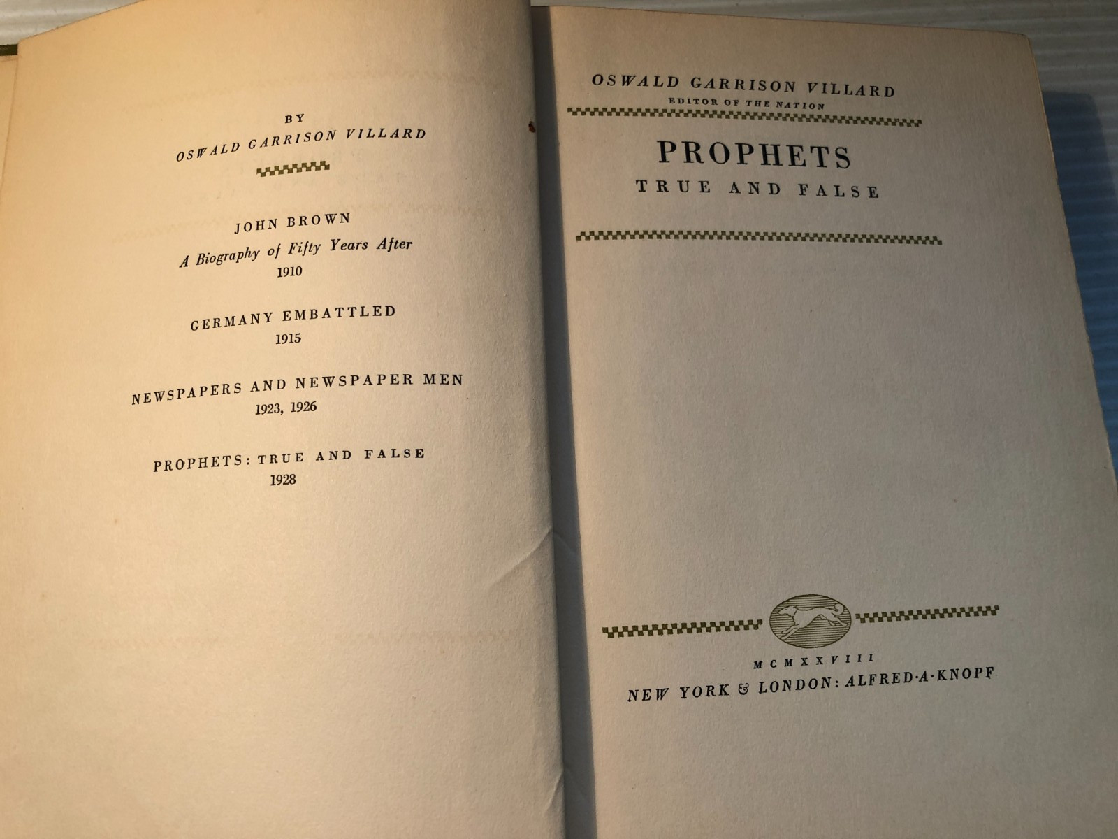 b PROPHETS True & FALSE Oswald Villard 1928 Alfred Knopf 27 Political Sketches