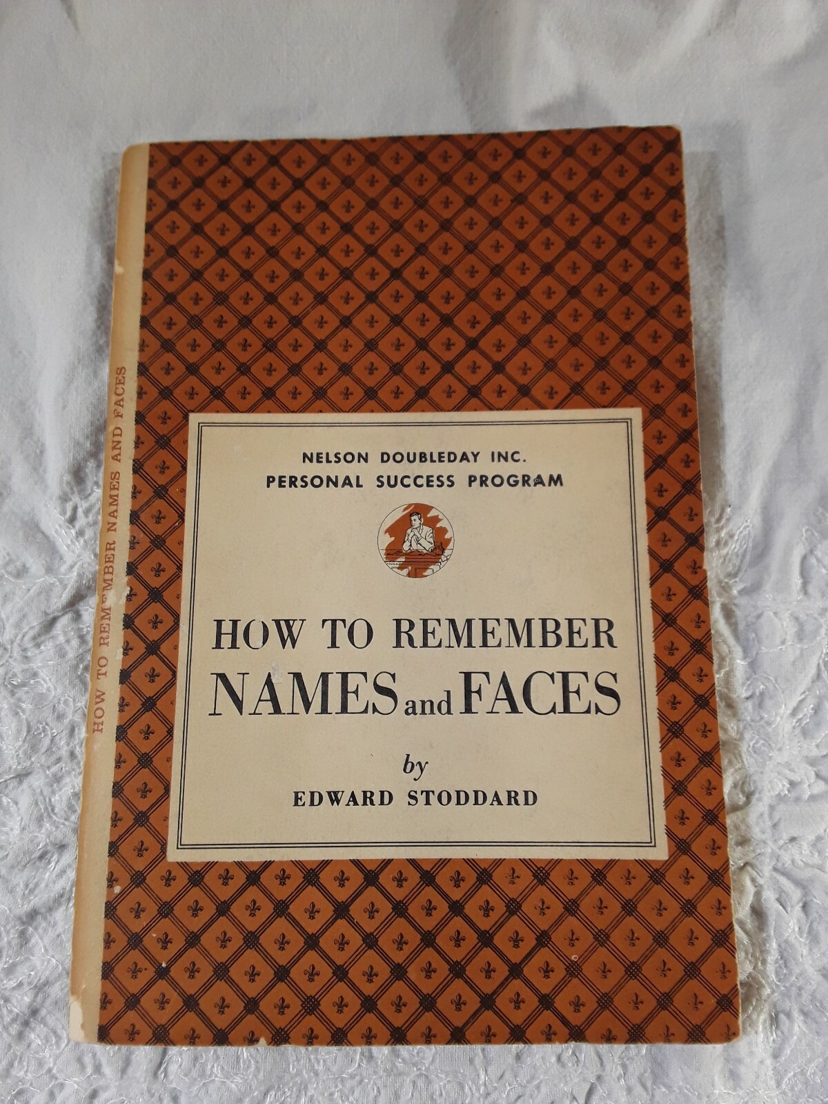 How To Remember Names And Faces Edward Stoddard Nelson Doubleday Inc 1958