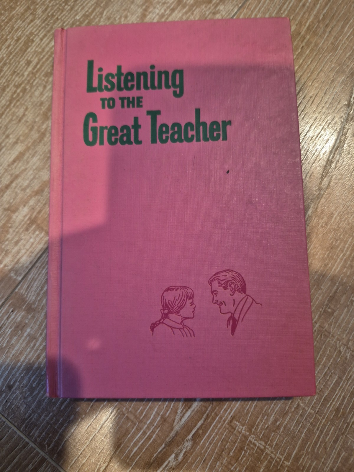 Vintage Listening to the Great Teacher Hardcover Book 1971