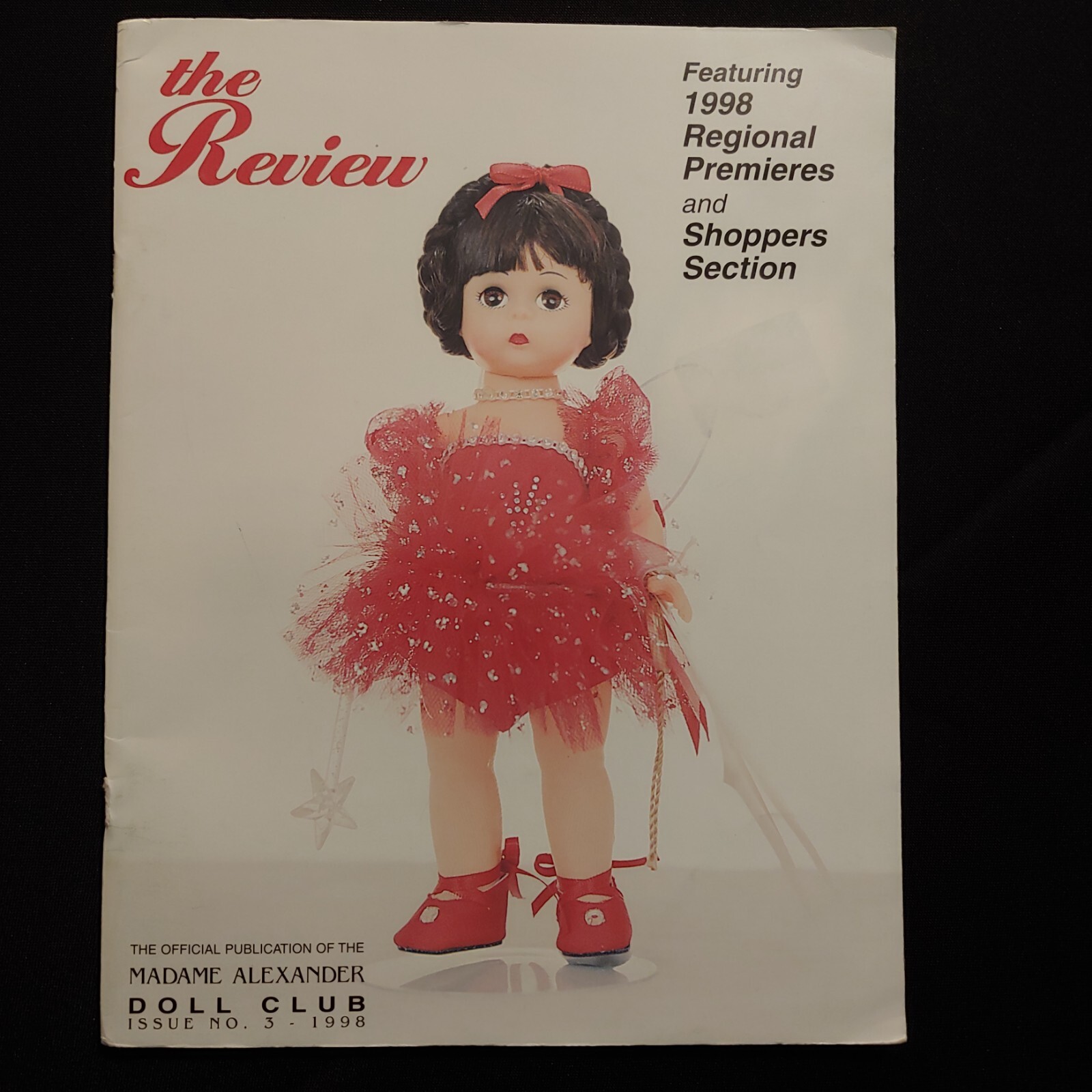 The Review Madame Alexander Doll Club Issue 3 1998 Regional Premieres Shoppers