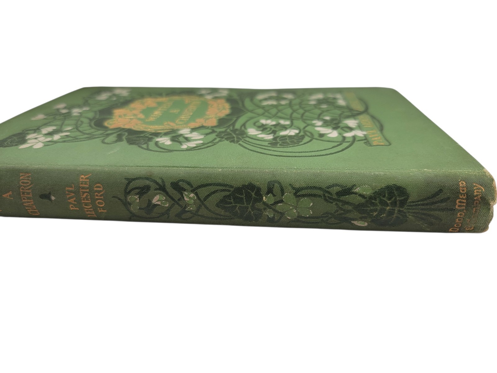 Wanted A Chaperone First Edition Book 1902 Paul Leicester Ford