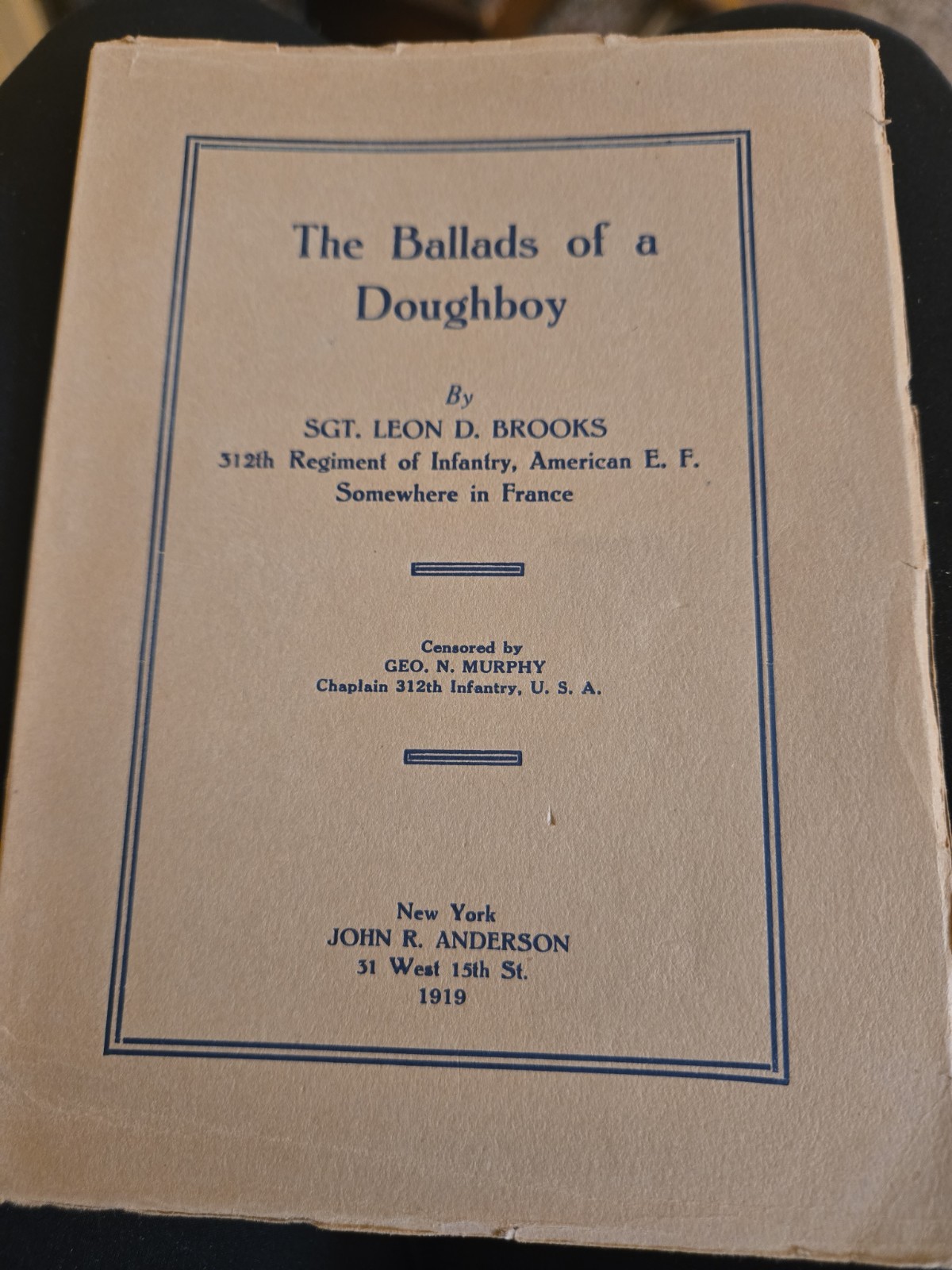 The Ballads of a Doughboy 1919 Edition Rare