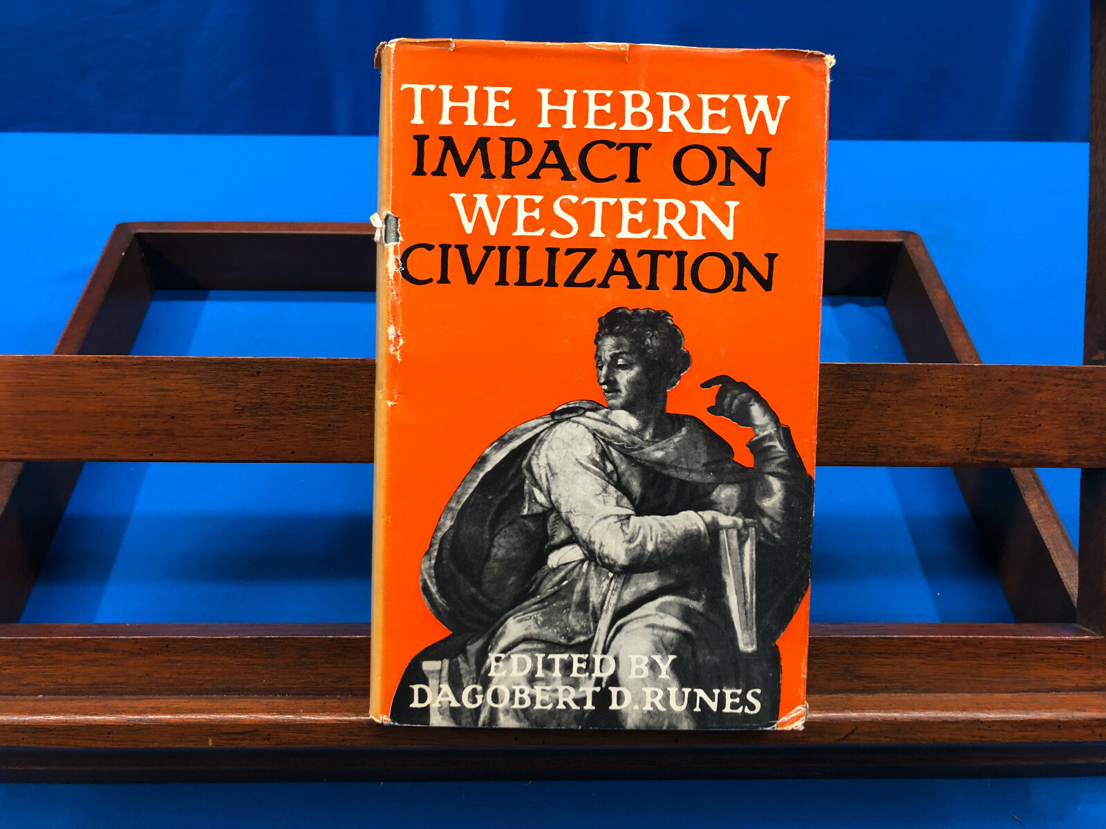 The Hebrew Impact on Western Civilization- Edited by Dagobert D Runes, 1951, 1st