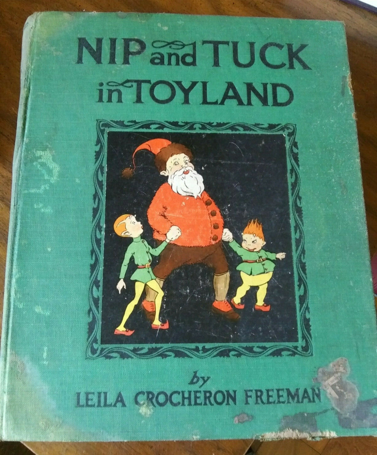 Nip and Tuck in Toyland, Leila Crocheron Freeman, 1927, J.H. Sears