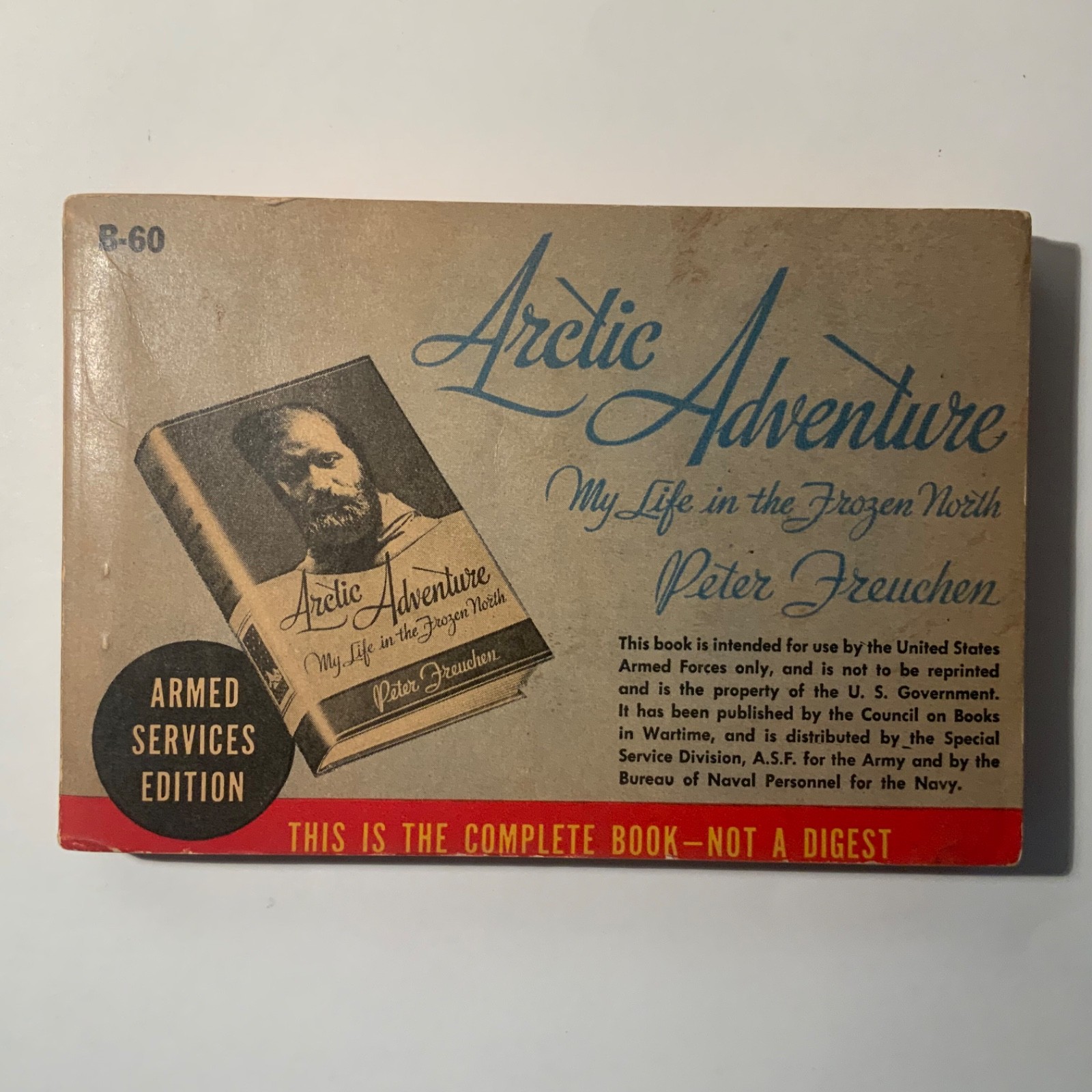 Arctic Adventure by Peter Freuchen 1943 Armed Services Edition B-60 Very Good+