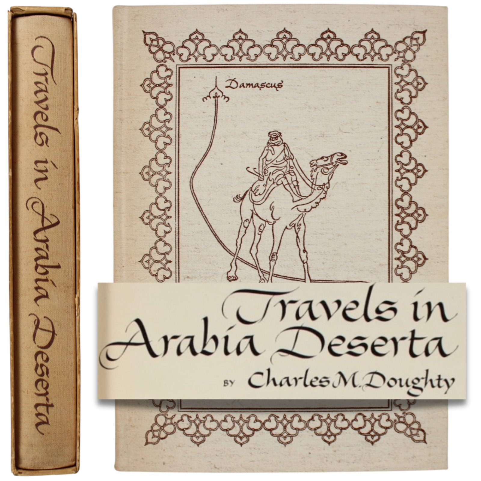 Travels in Arabia Deserta Doughty Heritage Press T.E. Lawrence 1953