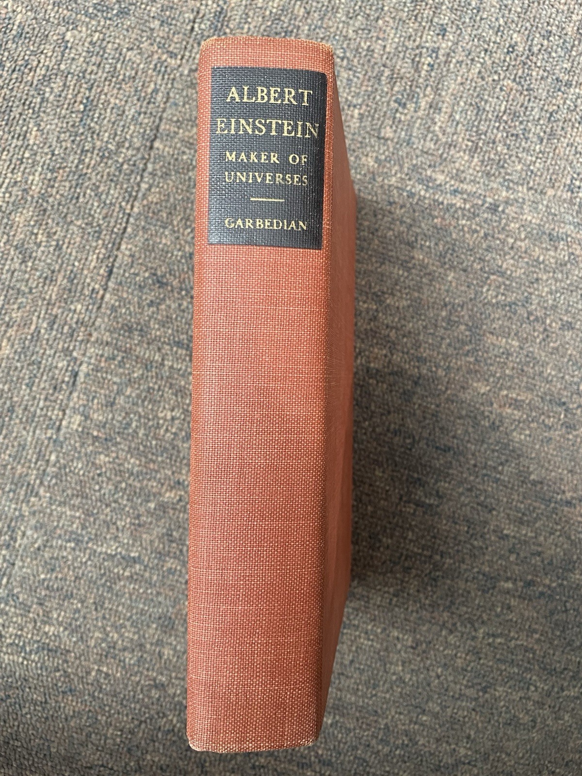 Albert Einstein Maker of Universes 1939 Stated First Edition Funk & Wagnalls HC