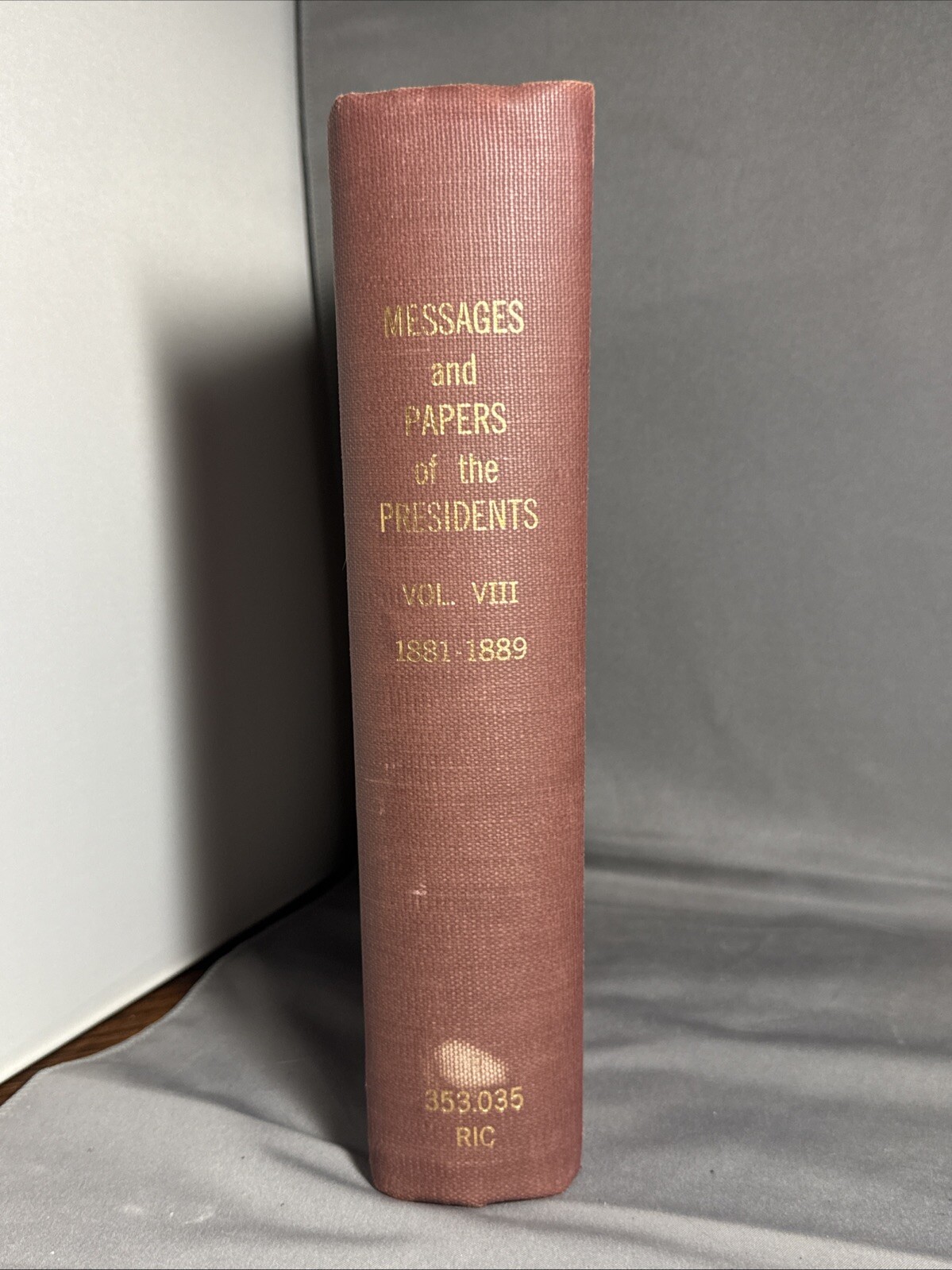 Messages and Papers of The Presidents Vol. VIII | (1902) Congress HC *VF+*