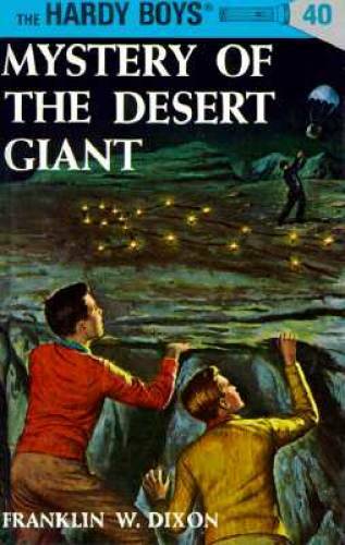 The Mystery of the Desert Giant (Hardy Boys, Book 40) – Hardcover – VERY GOOD