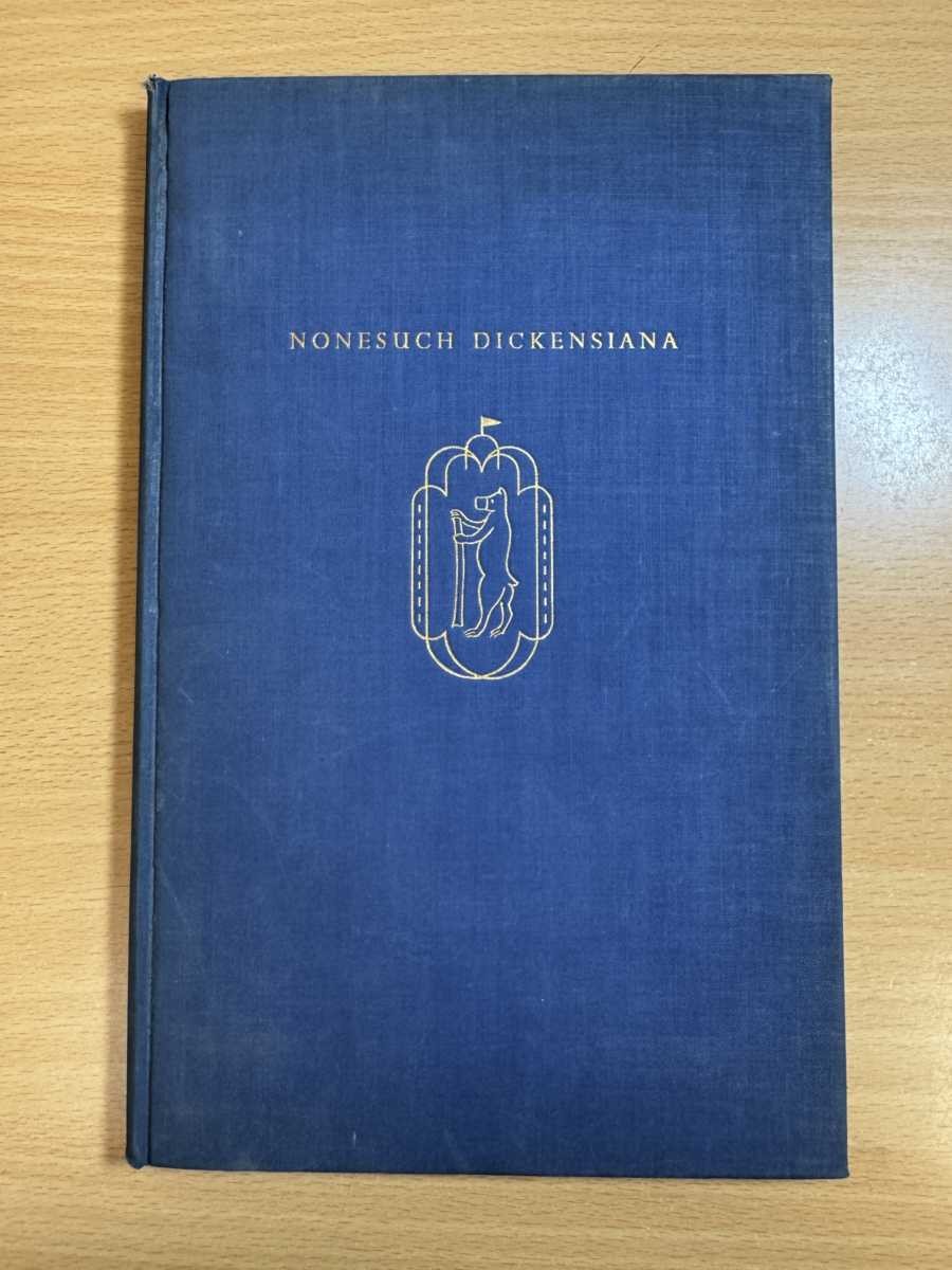 The Nonesuch Dickens Retrospectus and Prospectus 1937 The Nonesuch Press