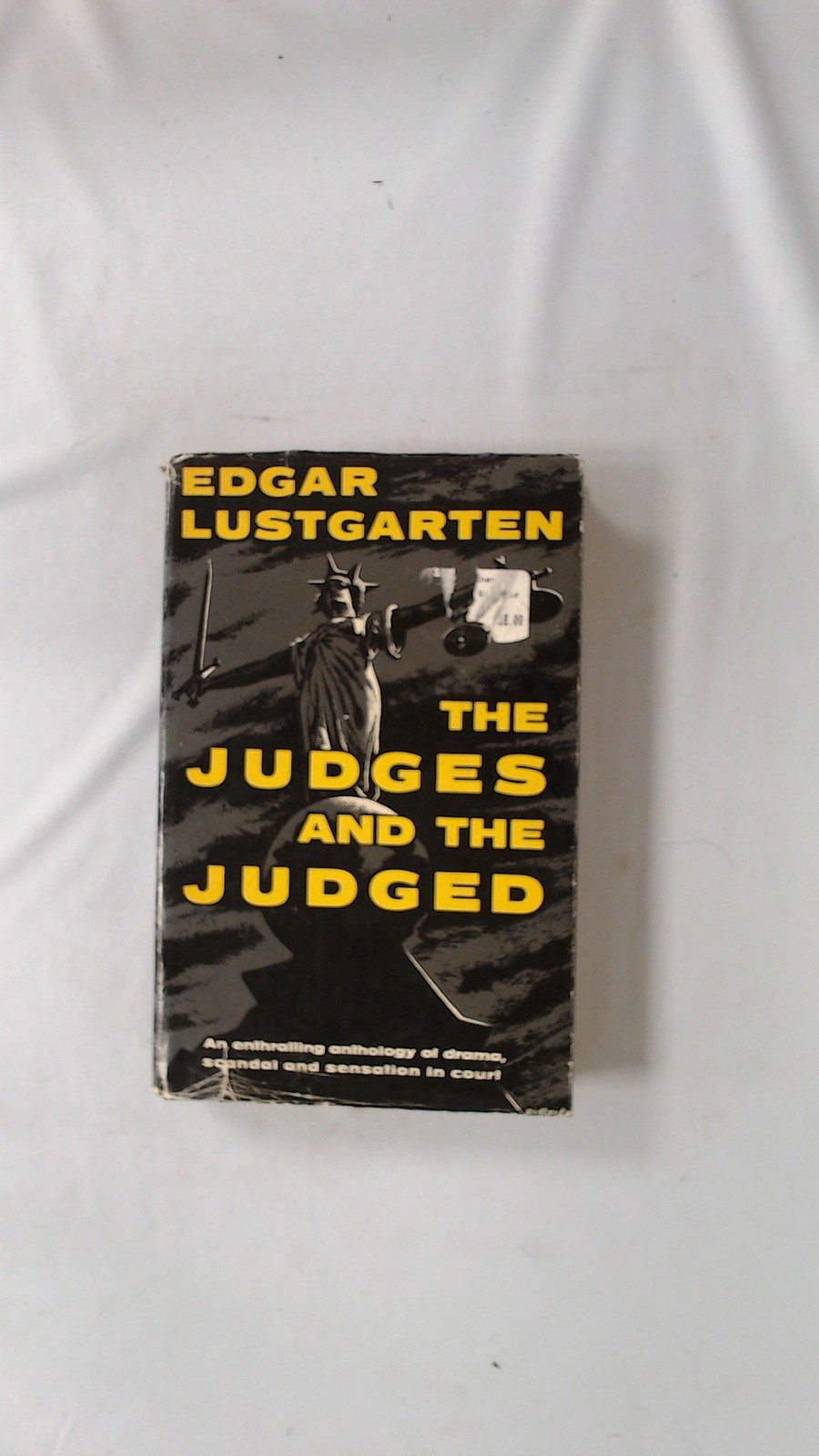 The Judges And The Judged, Edgar Lustgarten, Odhams Press Limited