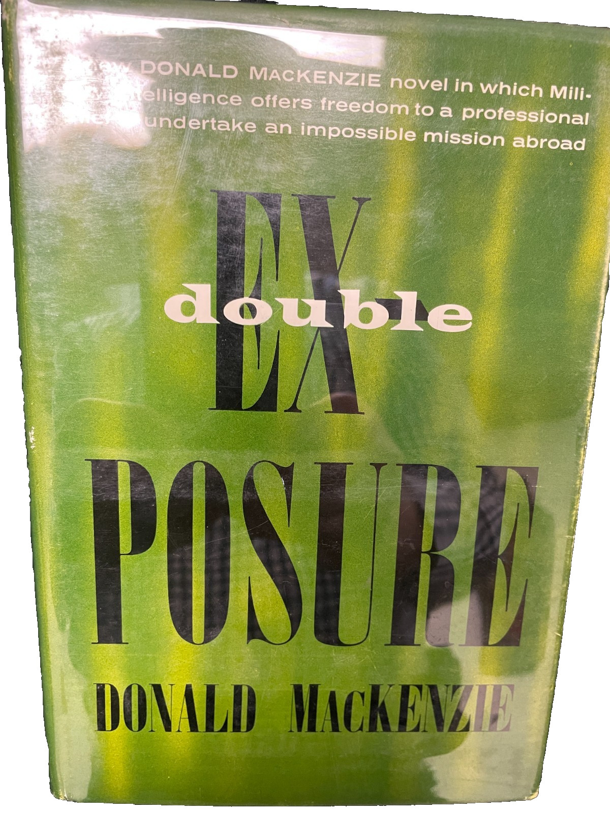 Donald MacKenzie – Double Exposure – HMCO 1963 1st Am. ed HC/DJ – Spy Thriller!