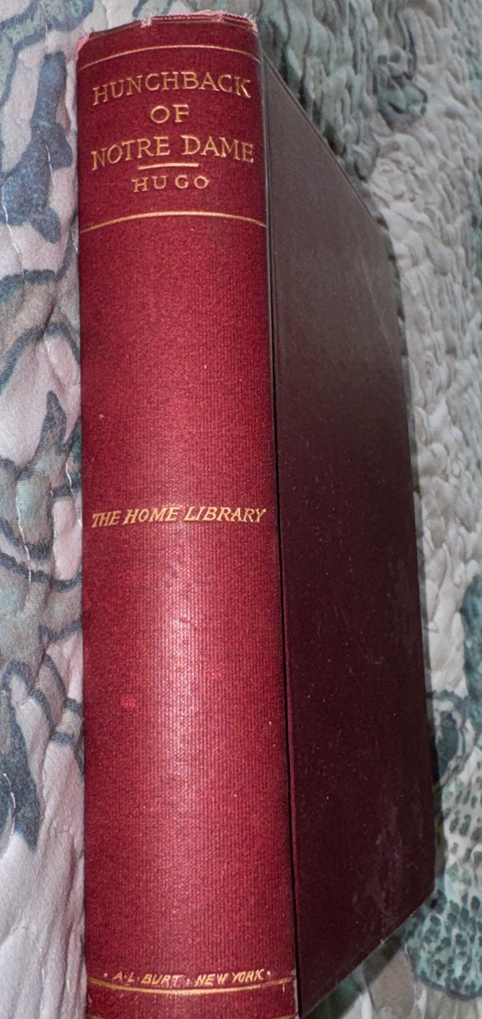 Vtg The Hunchback Of Notre Dame Victor Hugo RED Cloth A L Burt Home Library 1901