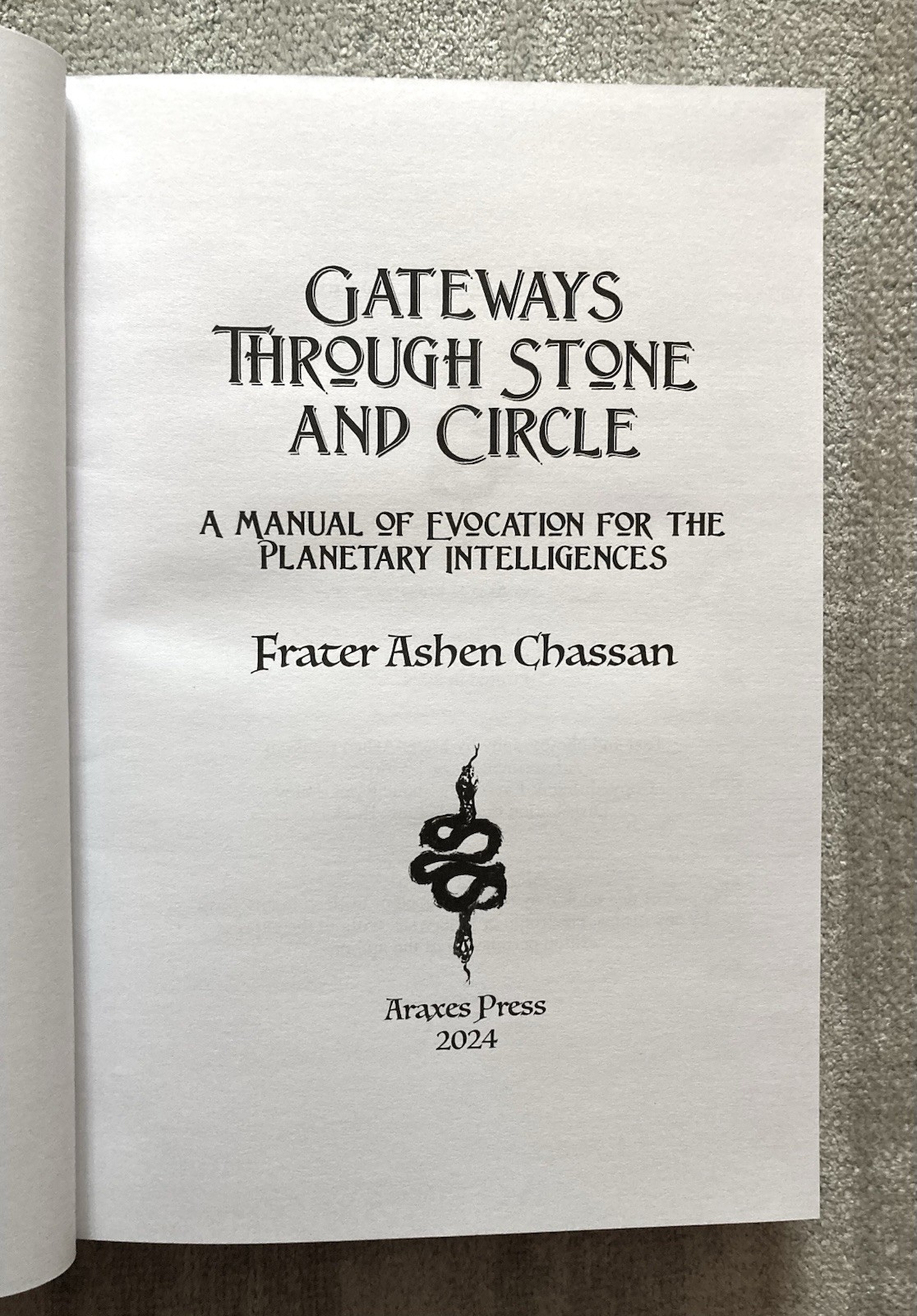 Occult, Gateways Through Stone And Circle, Frater Chassan, 2024, Like New, Illus