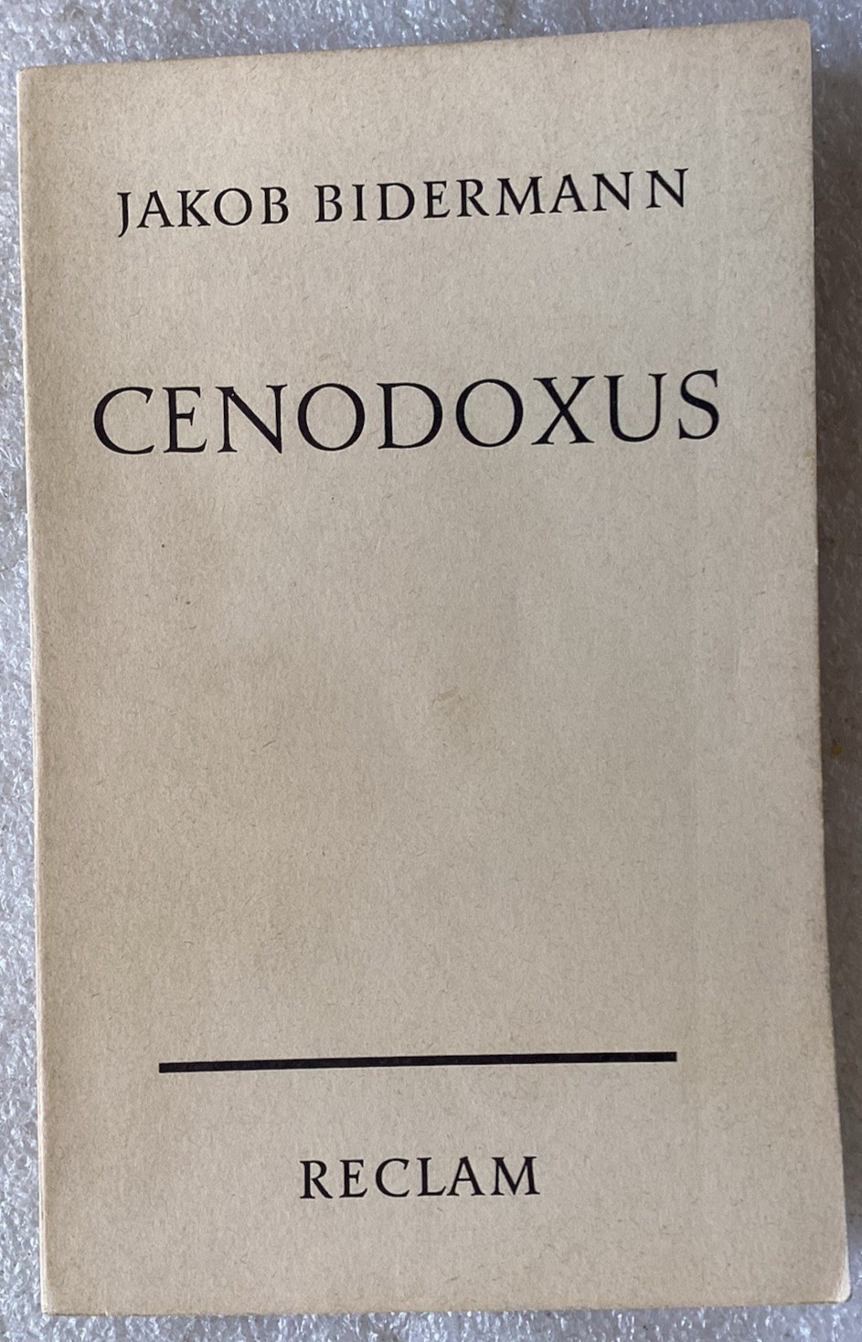 Cenodoxus by Jakob Bidermann /GERMAN TEXT/Germany 1967 RECLAM/EXCELLENT PB NOVEL