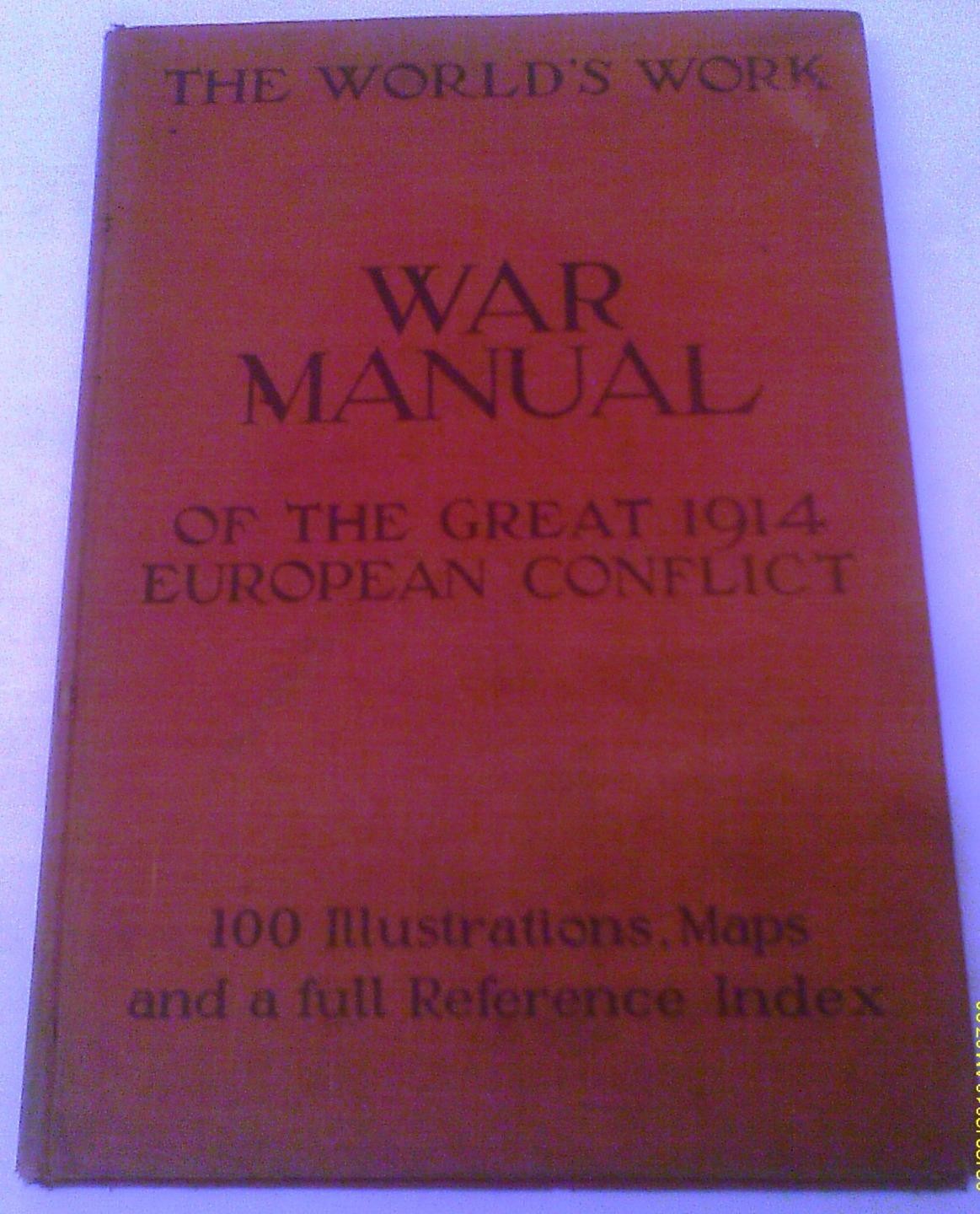 1914 World’s Work: WWI War Manual GREAT EUROPEAN CONFLICT HC: +100 Photos + Maps