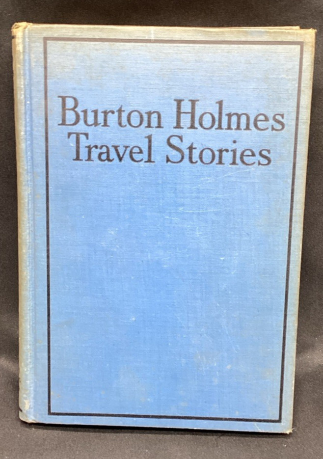 Burton Holmes Travel Stories, China, 1935 – ships free