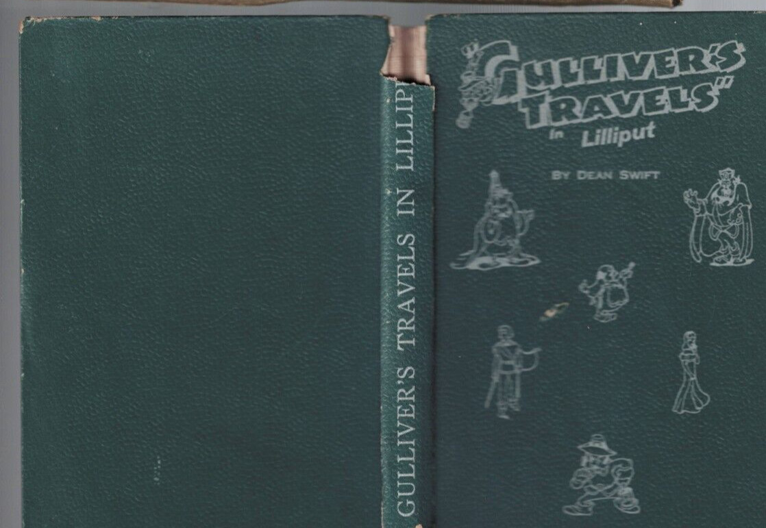 ANTIQUARIAN ,GULLIVER’S TRAVELS IN LILLIPUT by DEAN SWIFT pbl 1940 , NEW CENTURY