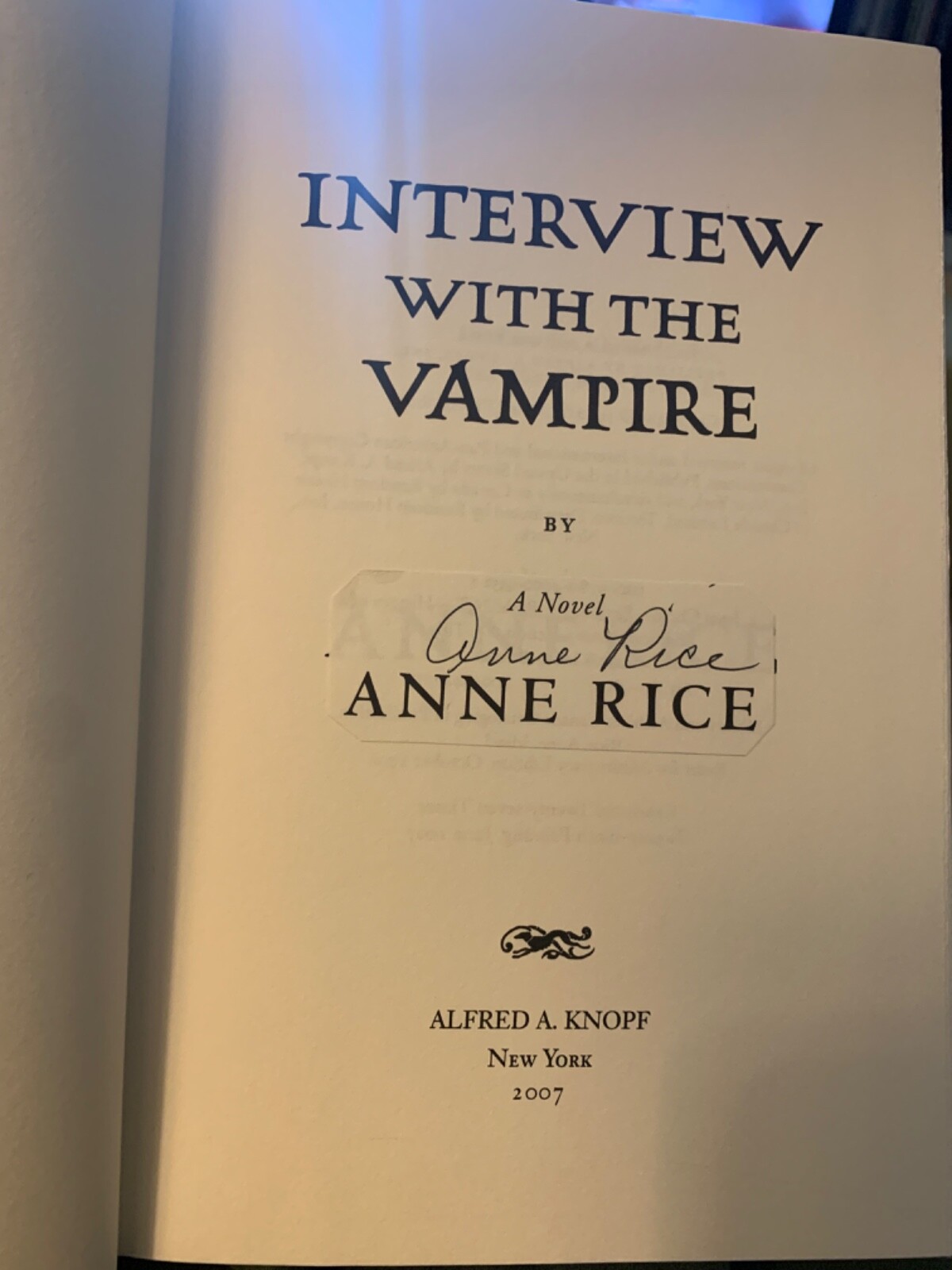Interview with the Vampire signed by Anne Rice (pub. 2007)