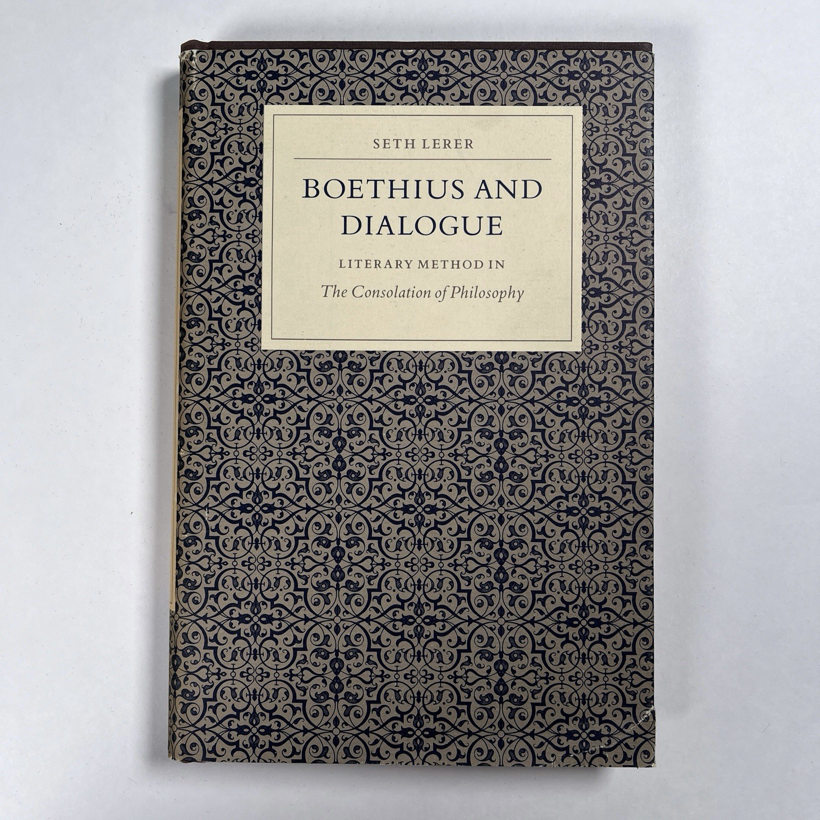 Boethius and Dialogue Hardcover Book Seth Lerer 1985 Princeton Literary Method